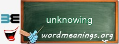 WordMeaning blackboard for unknowing